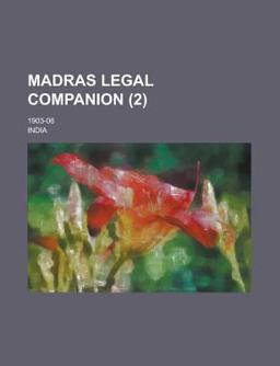 Madras Legal Companion; 1903-06