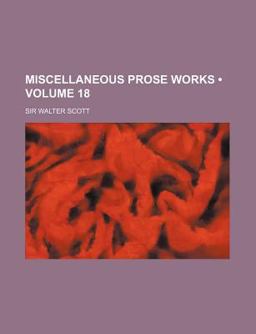 The Miscellaneous Prose Works