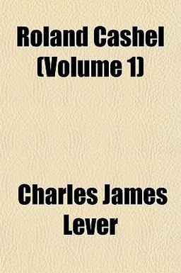 Roland Cashel, Volumes 1-2