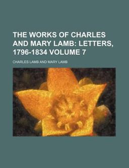 The Works of Charles and Mary Lamb