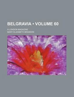 Belgravia; a London Magazine