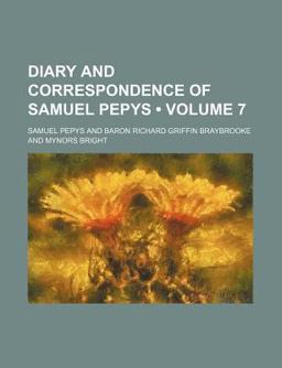 Diary and Correspondence of Samuel Pepys