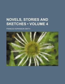 Novels, Stories and Sketches