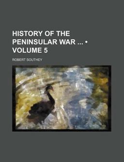 History of the Peninsular War