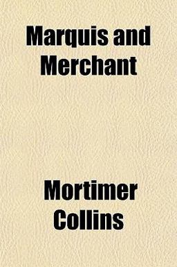 Marquis and Merchant Marquis and Merchant