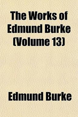The Works of Edmund Burke