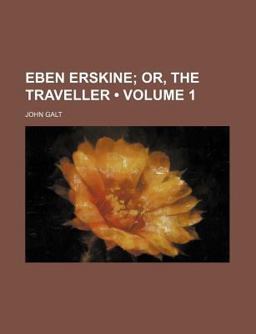 Eben Erskine; or, the Traveller