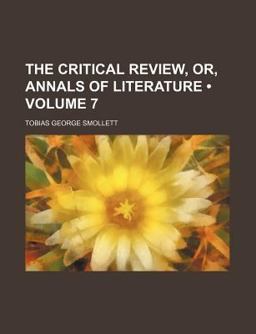 The Critical Review, or, Annals of Literature
