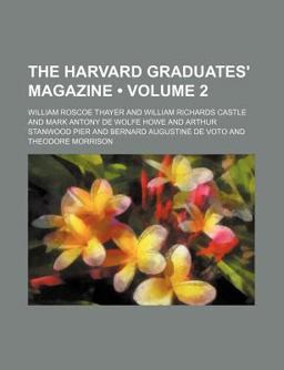 The Harvard Graduates' Magazine