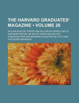The Harvard Graduates' Magazine
