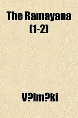 The Ramayana The Ramayana