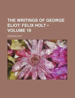 The Writings of George Eliot
