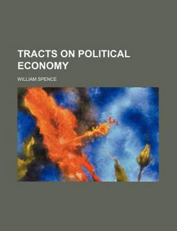 Tracts on Political Economy