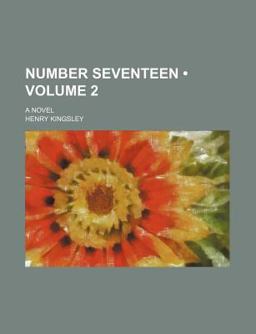 Number Seventeen; a Novel