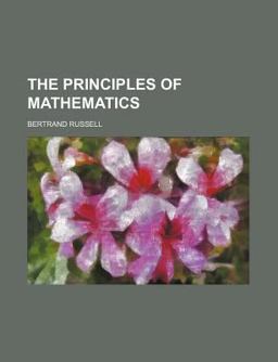 The Principles of Mathematics