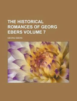 The Historical Romances of Georg Ebers