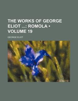 The Works of George Eliot, Volume 3