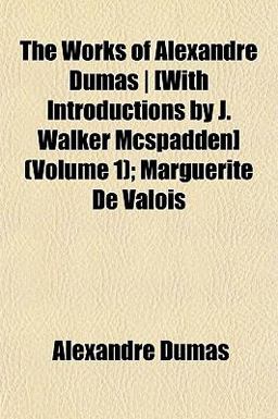 The Works of Alexandre Dumas