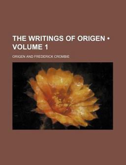 The Writings of Origen