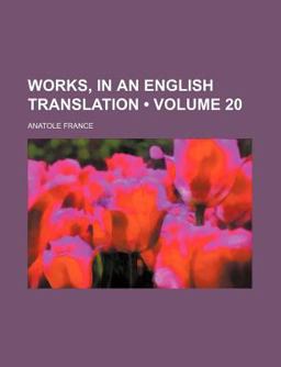 Works, in an English Translation Works, in an English Translation