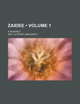 Zaidee; a Romance