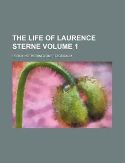 The Life of Laurence Sterne