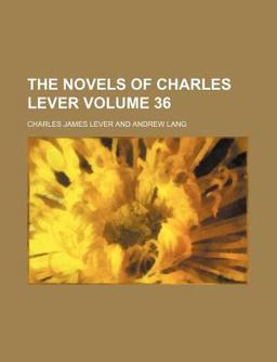 The Novels of Charles Lever