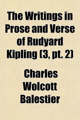 The Writings in Prose and Verse of Rudyard Kipling