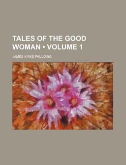 Tales of the Good Woman Tales of the Good Woman