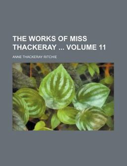 The Works of Miss Thackeray