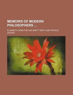 Memoirs of Modern Philosophers