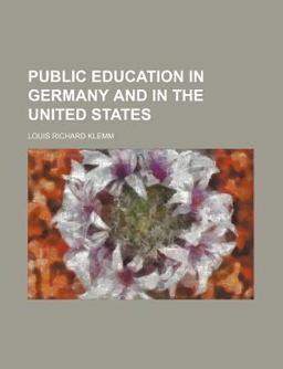 Public Education in Germany and in the United States