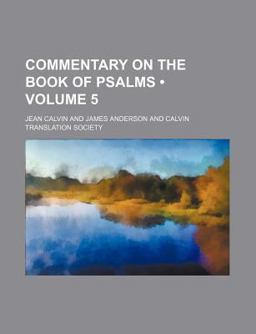 Commentary on the Book of Psalms