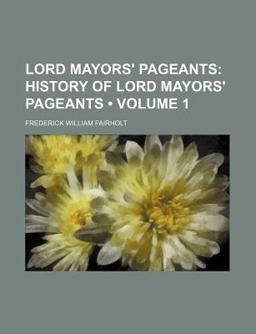 Lord Mayors' Pageants