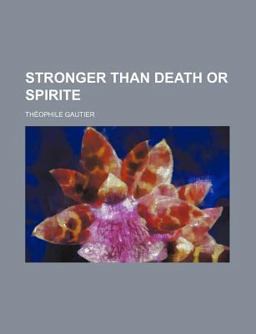 Stronger Than Death or Spirite