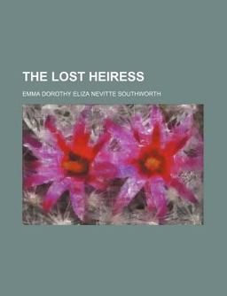 The Lost Heiress