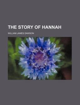 The Story of Hannah The Story of Hannah