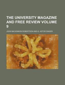 The University Magazine and Free Review