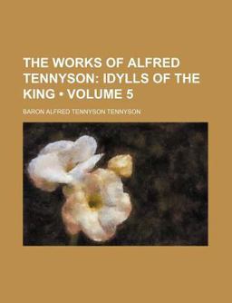 The Works of Alfred Tennyson