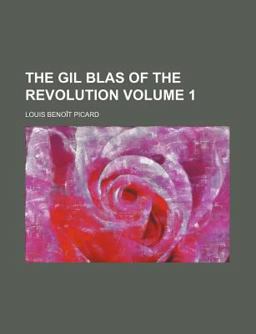 The Gil Blas of the Revolution