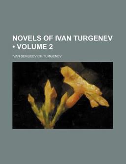 Novels of Ivan Turgenev