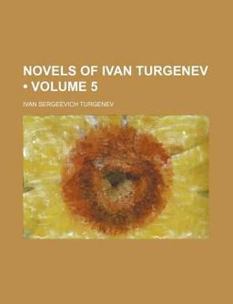 Novels of Ivan Turgenev