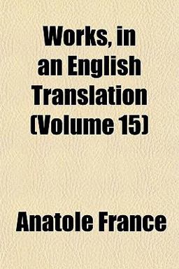 Works, in an English Translation Works, in an English Translation