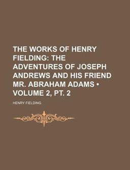 The Works of Henry Fielding