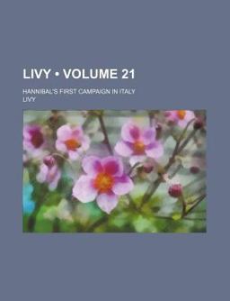 Livy; Hannibal's First Campaign in Italy