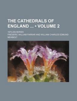The Cathedrals of England; 1st[-2d] Series