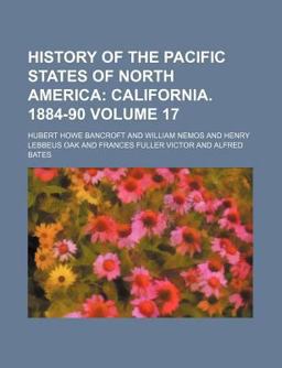 History of the Pacific States of North America