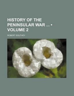 History of the Peninsular War