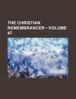 The Christian Remembrancer The Christian Remembrancer
