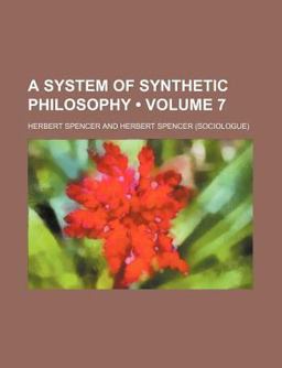 A System of Synthetic Philosophy
